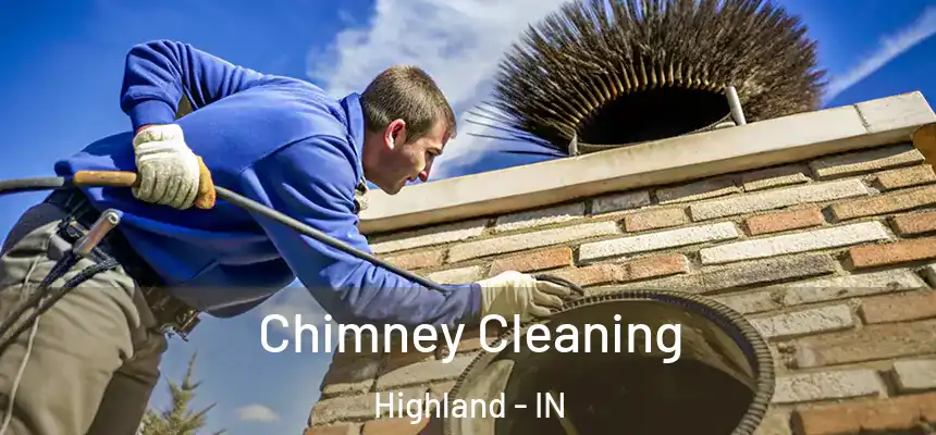 Chimney Cleaning Highland - IN
