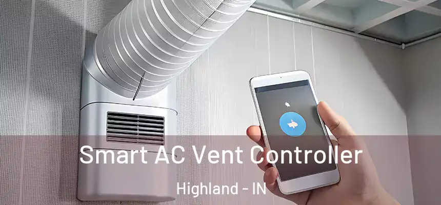 Smart AC Vent Controller Highland - IN